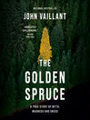 Cover image for The Golden Spruce